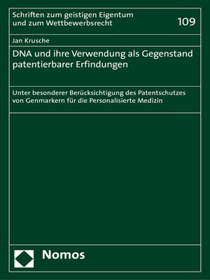 cover image of DNA und ihre Verwendung als Gegenstand patentierbarer Erfindungen